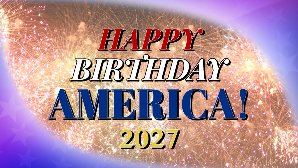 Happy Birthday America!